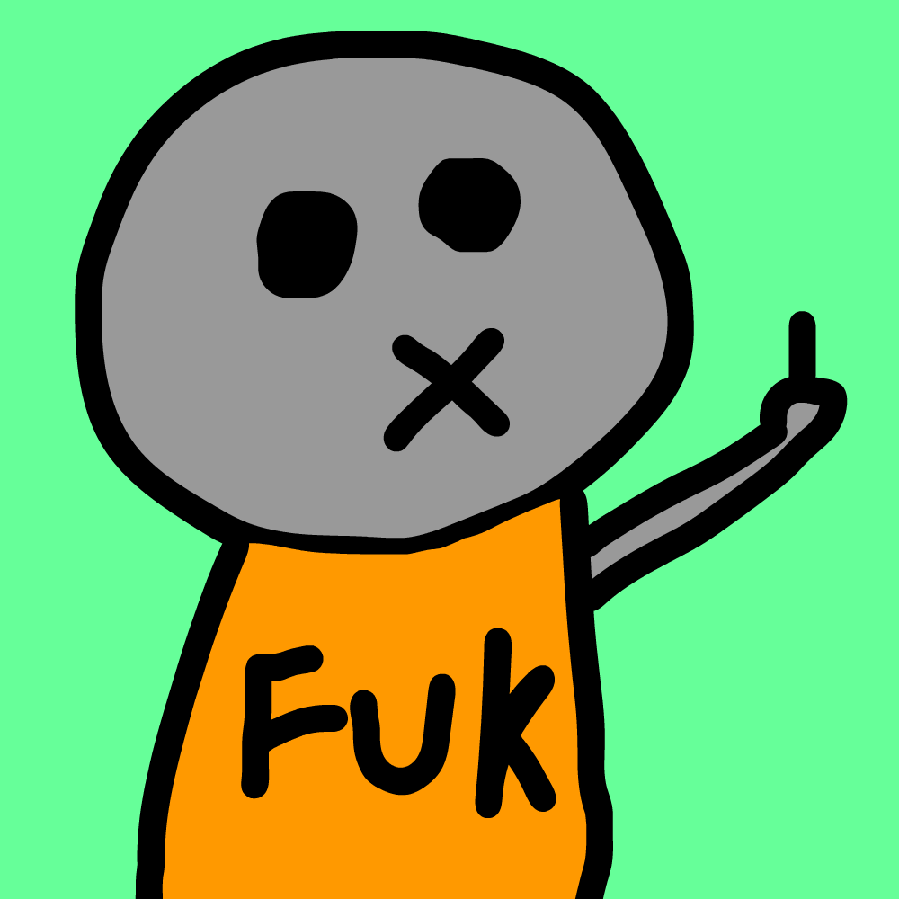 Fuk Everything character — Fuk