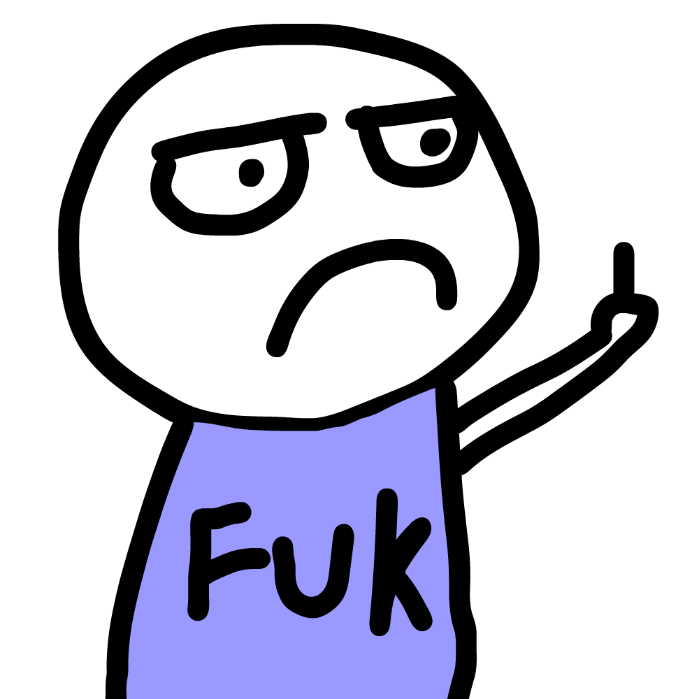 Fuk Everything character — Fuk