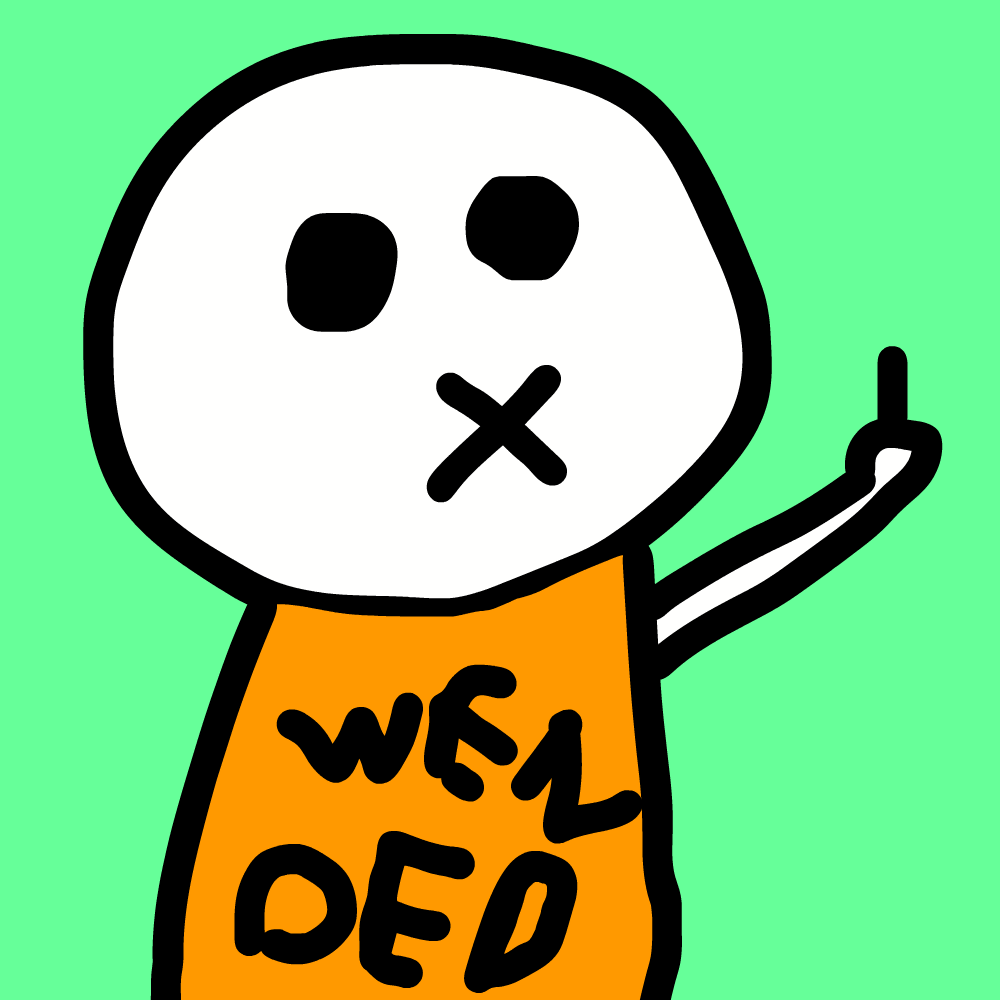 Fuk Everything character — Wel Ded